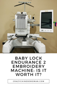 Baby Lock Endurance 2 Embroidery Machine Review